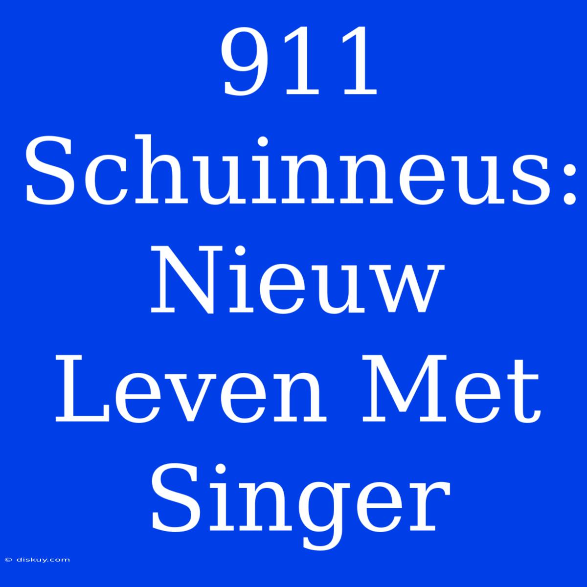 911 Schuinneus: Nieuw Leven Met Singer