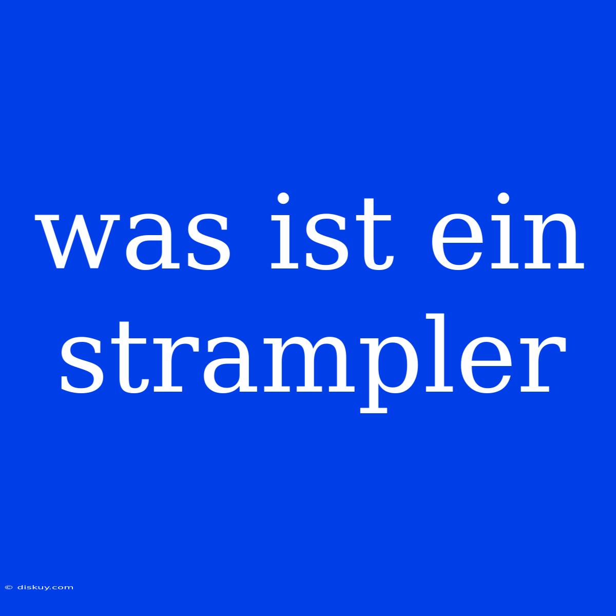 Was Ist Ein Strampler