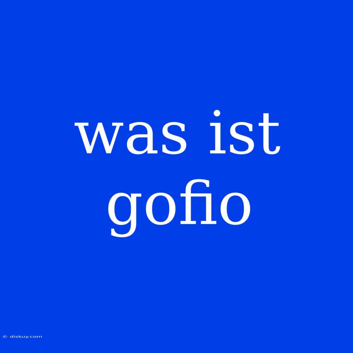 Was Ist Gofio