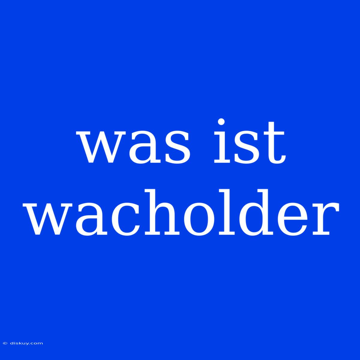 Was Ist Wacholder